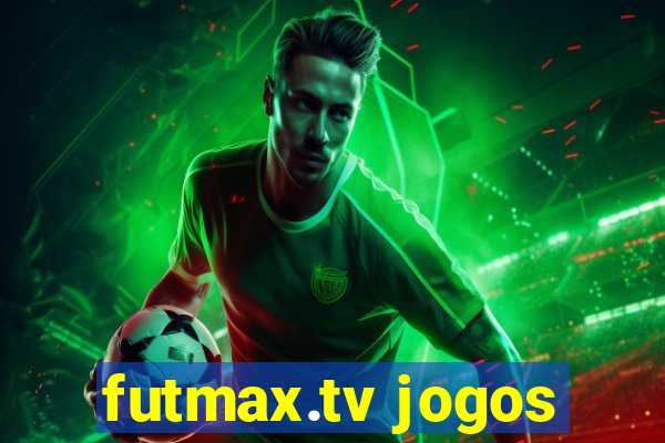 futmax.tv jogos